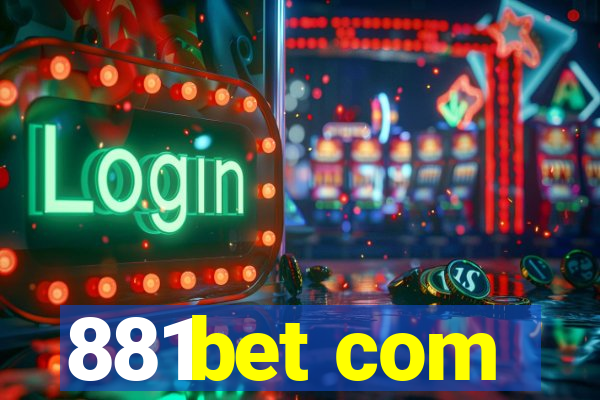 881bet com
